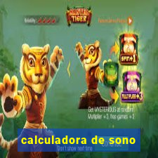 calculadora de sono